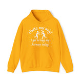 Outta My Way Unisex Hoodie