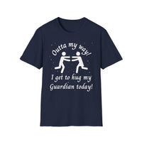 Outta My Way Guardian Unisex T-shirt