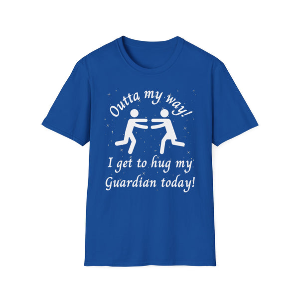 Outta My Way Guardian Unisex T-shirt