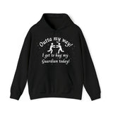 Outta My Way Guardian Unisex Hoodie