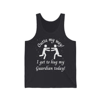 Outta My Way Guardian Unisex Tank