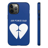 Air Force Dad Tough Case