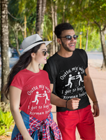 Outta My Way Airman Unisex T-shirt